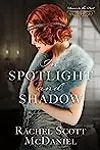 In Spotlight and Shadow