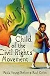 Child of the Civil Rights Movement