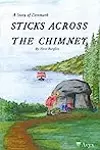 Sticks Across the Chimney: A Story of Denmark