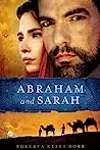 Abraham and Sarah