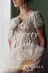 The Liberty Bride