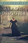 A Lady in Disguise