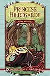 Princess Hildegarde