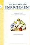 Second Grade Enrichment: Memoria Press Classical Core Curriculum