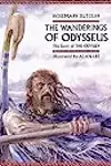 The Wanderings of Odysseus: The Story of 'The Odyssey'