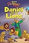 The Baby Beginner's Bible Daniel and the Lions