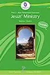 New Testament Overview Beginner: Jesus' Ministry, Traceable Edition Part #2