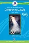 Old Testament Overview Level 1: Creation to Jacob, Traceable Part #1