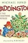 Paddington and the Christmas Surprise: A Christmas Holiday Book for Kids