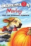 Marley and the Runaway Pumpkin