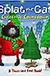 Splat the Cat: Christmas Countdown: A Christmas Holiday Book for Kids