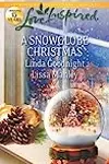A Snowglobe Christmas: Yuletide Homecoming / A Family's Christmas Wish