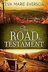 The Road to Testament