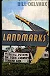 Landmarks: Turning Points on Your Journey Toward God