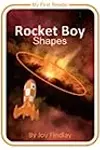 Rocket Boy Shapes