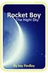 Rocket Boy The Night Sky