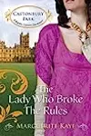 The Lady Who Broke the Rules