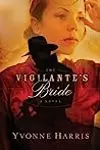 The Vigilante's Bride