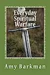 Everyday Spiritual Warfare