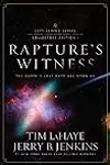 Rapture's Witness: The Earth's Last Days are Upon Us, The Left Behind Series Collector's Edition Volume 1