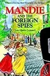 Mandie and the Foreign Spies