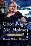Good Night, Mr. Holmes