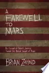 A Farewell to Mars: An Evangelical Pastor's Journey Toward the Biblical Gospel of Peace