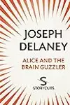 Alice and the Brain Guzzler
