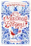 NOT A BOOK: The Madness Blooms