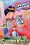 Penny Arcade Volume 2: Epic Legends of the Magic Sword Kings