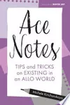 Ace Notes