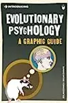 Introducing Evolutionary Psychology: A Graphic Guide