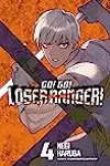 Go! Go! Loser Ranger!, Vol. 4