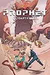 Prophet, Volume 5: Earth War