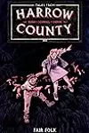 ‎Tales from Harrow County, Vol. 2: Fair Folk