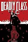 Deadly Class, Volume 8: Never Go Back