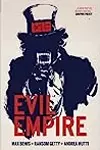 Evil Empire, Volume 1: We the People