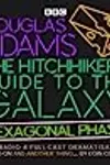The Hitchhiker's Guide to the Galaxy: Hexagonal Phase