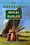 Wielki Guslar wita