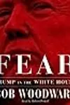Fear: Trump in the White House