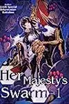 Her Majesty’s Swarm: Volume 1