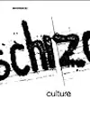 Schizo-Culture: The Event, The Book