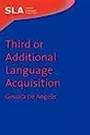 Third or Additional Language Acquisition