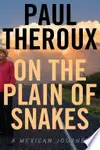 On the Plain of Snakes