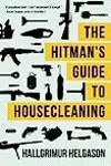 The Hitman's Guide to Housecleaning