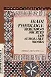 Ibadi Theology. Rereading Sources and Scholarly Works
