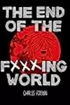The End of the F✗✗✗ing World