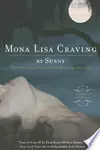 Mona Lisa Craving