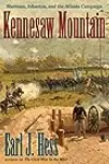 Kennesaw Mountain: Sherman, Johnston, and the Atlanta Campaign