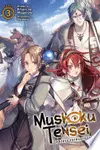 Mushoku Tensei: Jobless Reincarnation (Light Novel), Vol. 3